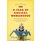 Rachel Held Evans: A Year of Biblical Womanhood