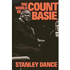 Stanley Dance: The World Of Count Basie
