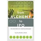 Cynthia Robbins-roth: From Alchemy To Ipo