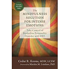 Cedar R Koons: The Mindfulness Solution for Intense Emotions