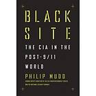 Philip Mudd: Black Site