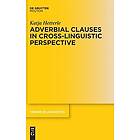 Katja Hetterle: Adverbial Clauses in Cross-Linguistic Perspective