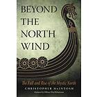 Christopher McIntosh: Beyond the North Wind