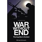 Michael Schwartz: War Without End