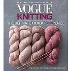 Vogue Knitting Magazine: Vogue Knitting: The Ultimate Quick Reference
