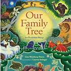 Lisa Westberg Peters: Our Family Tree