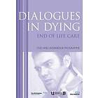 Connie Wiskin, Mageshwaran Sivashenmugavel: Dialogues in Dying