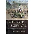 Romain Malejacq: Warlord Survival