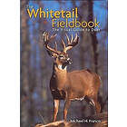 Michael H Francis: The Whitetail Fieldbook