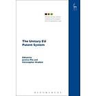 Dr Justine Pila, Christopher Wadlow: The Unitary EU Patent System