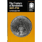 Christopher Hill: The Century of Revolution: 1603-1714