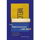 Emma Mc Cluskey: From Righteousness to Far Right: Volume 2