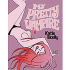 Katie Skelly: My Pretty Vampire