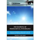 Timothy P Melchert: Foundations of Professional Psychology