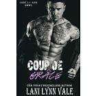 Lani Lynn Vale: Coup De Grace