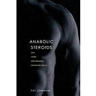 Patrick Lenehan: Anabolic Steroids