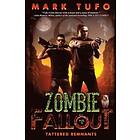 Mark Tufo: Zombie Fallout 9