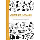 Ingrid Henning Loeb, Helena Korp: Lärare och lärande i yrkesprogram introduktionsprogram