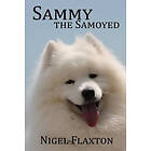 Nigel Flaxton: Sammy the Samoyed