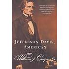 William J Cooper: Jefferson Davis, American