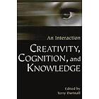 Terry Dartnall: Creativity, Cognition, and Knowledge