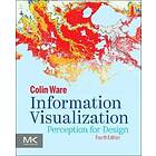 Colin Ware: Information Visualization