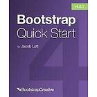 Jacob D Lett: Bootstrap 4 Quick Start