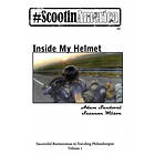 Adam Sandoval: ScootinAmerica: Inside My Helmet