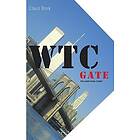 Claus Bork: WTC gate the unofficial story