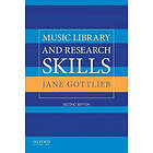 Jane Gottlieb: Music Library and Research Skills