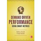 Debra Smith: Demand Driven Performance