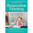 Melanie Potock: Responsive Feeding