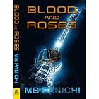 Mb Panichi: Blood and Roses