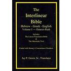 : Interlinear Hebrew-Greek-English Bible with Strong's Numbers, Volume 1 of 3 Volumes