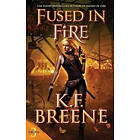 K F Breene: Fused in Fire