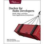 Rob Isenberg: Docker for Rails Developers