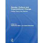 Catherine Itzen, Janet Newman: Gender, Culture and Organizational Change