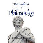 Bertrand Russell: Problems of Philosophy