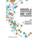 Christophe Robinet: Mergers &; Acquisitions Pay-off Optimization