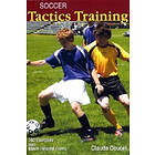 Claude Doucet: Soccer Tactics Training