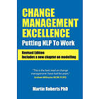 Martin Roberts PhD: Change Management Excellence