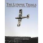 Arthur W J G Ord-Hume: The Lympne Trials Searching for an Ideal Light Plane