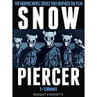 Olivier Bocquet: Snowpiercer Vol. 3: Terminus