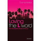 Dana Heller: Loving The L Word