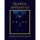 Josephine Littlejohn: Quareia The Apprentice