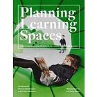 Murray Hudson, Terry White: Planning Learning Spaces