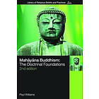 Paul Williams: Mahayana Buddhism