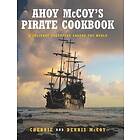 Cherrie, Dennis: Ahoy McCoy's Pirate Cookbook