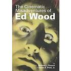 Andrew J Rausch: The Cinematic Misadventures of Ed Wood