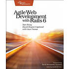 Sam Ruby, David Copeland, Dave Thomas: Agile Web Development with Rails 6